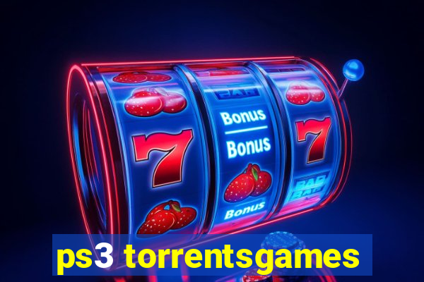 ps3 torrentsgames